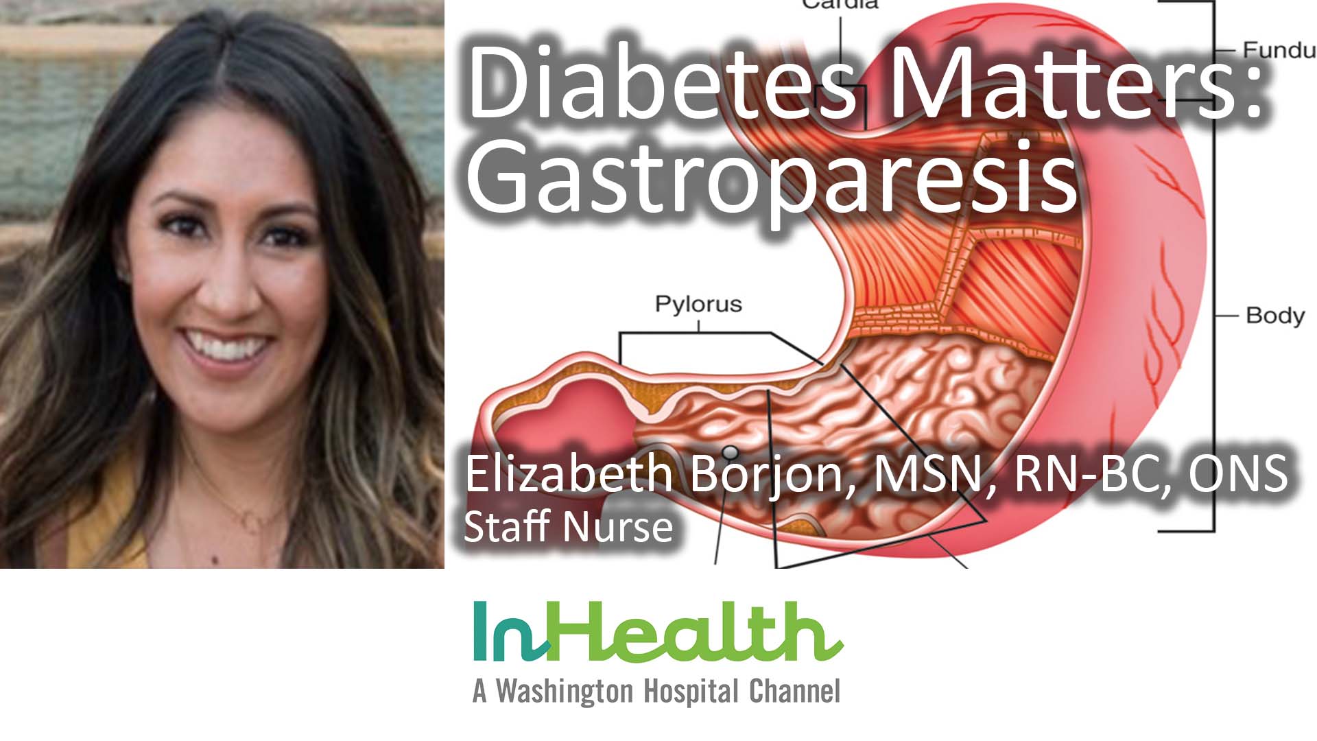 Diabetes Matters Gastroparesis Washington Hospital Healthcare System