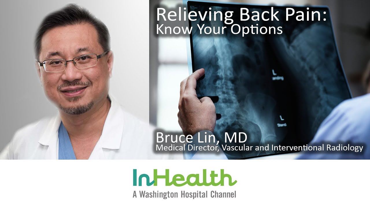 Relieving Back Pain: Know Your Options | Washington Hospital Healthcare  System